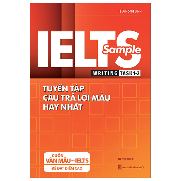 ielts sample writing task 1-2 tuyển tập câu trả lời mẫu hay nhất