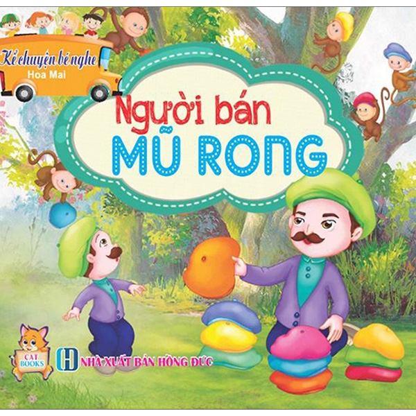 kể chuyện bé nghe - người bán mũ rong