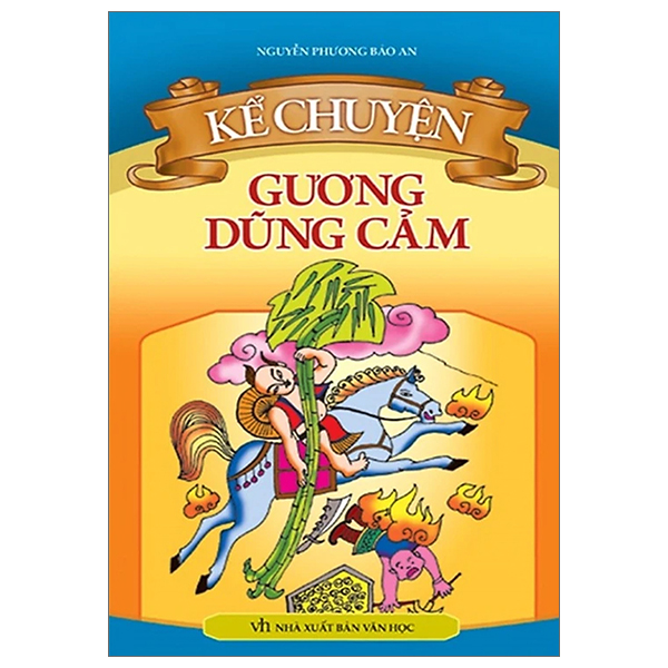 kể chuyện gương dũng cảm (tái bản 2024)