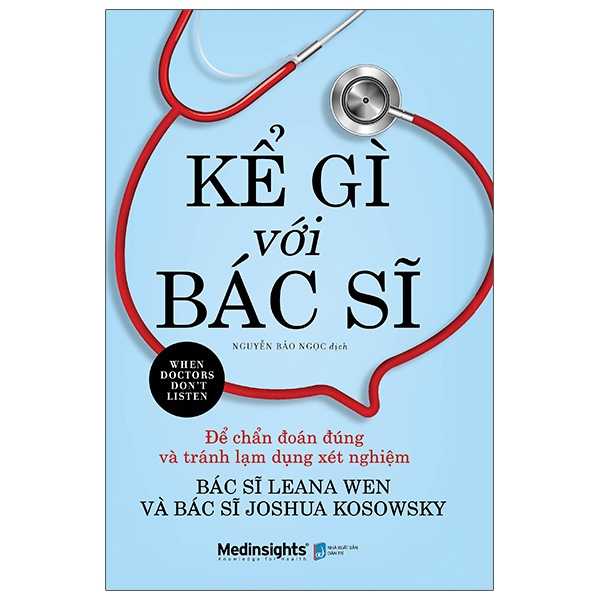 kể gì với bác sĩ - when doctors don't listen