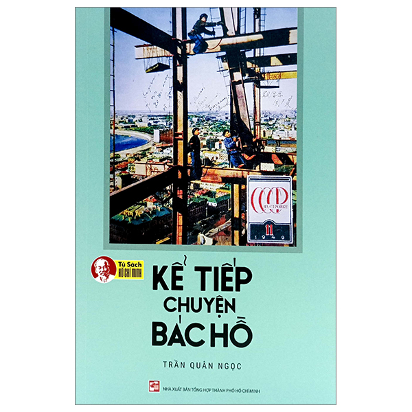 kể tiếp chuyện bác hồ (tái bản 2023)