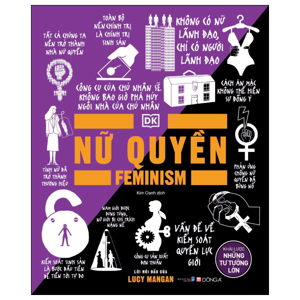 Khái Lược Những Tư Tưởng Lớn - Nữ Quyền - Feminism - Bìa Cứng