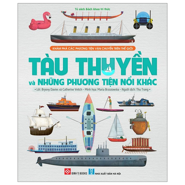 khám phá các phương tiện vận chuyển trên thế giới - tàu thuyền và những phương tiện nổi khác