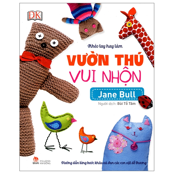 khéo tay hay làm - vườn thú vui nhộn