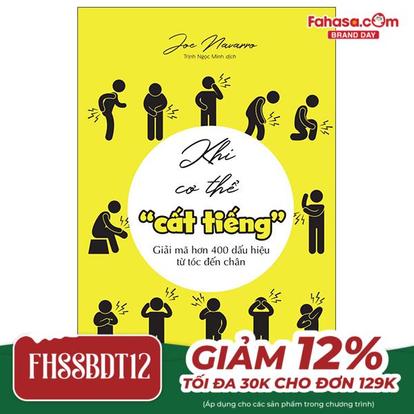 khi cơ thể "cất tiếng" - giải mã hơn 400 dấu hiệu từ tóc đến chân