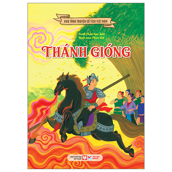 Kho Tàng Truyện Cổ Tích Việt Nam - Thánh Gióng (Tái Bản 2026)