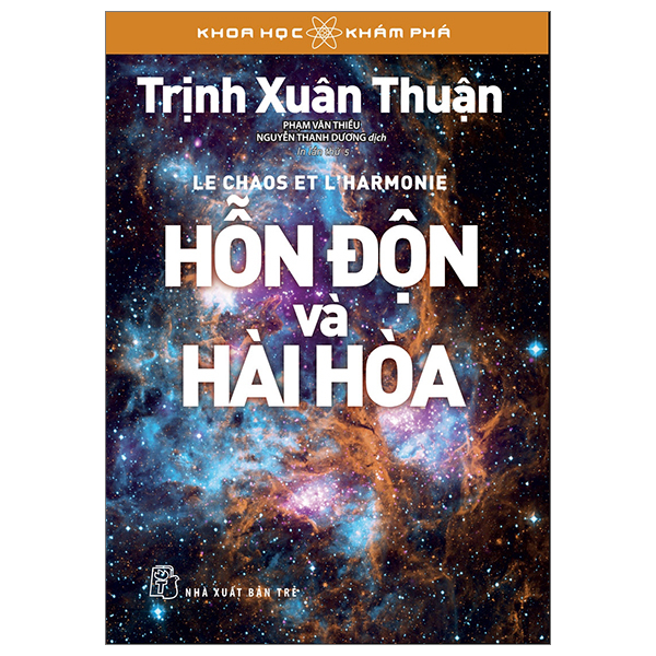 khoa học khám phá - hỗn độn và hài hòa (tái bản 2023)