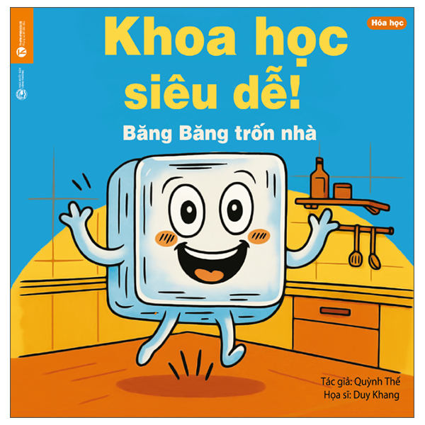 Khoa Học Siêu Dễ! - Băng Băng Trốn Nhà
