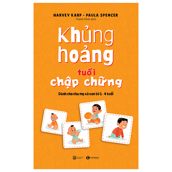 khủng hoảng tuổi chập chững: dành cho cha mẹ có con từ 1 - 4 tuổi