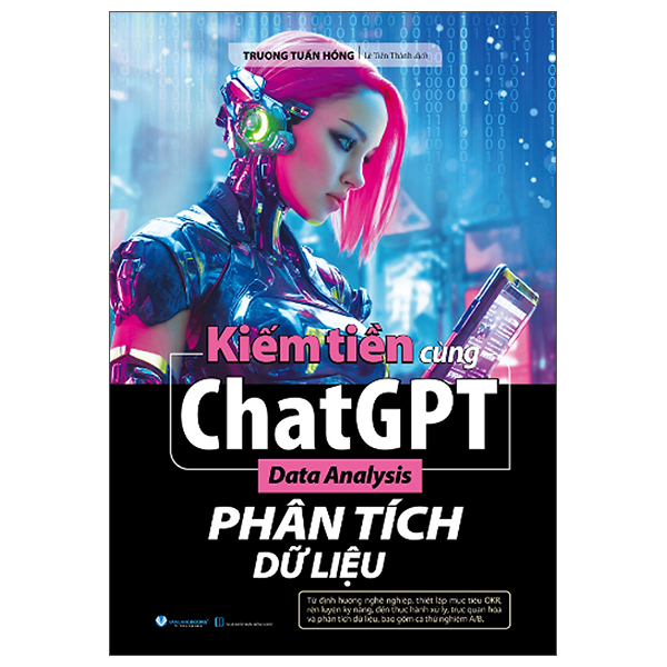 Kiem Tien Cung ChatGPT - Phan Tich Du Lieu