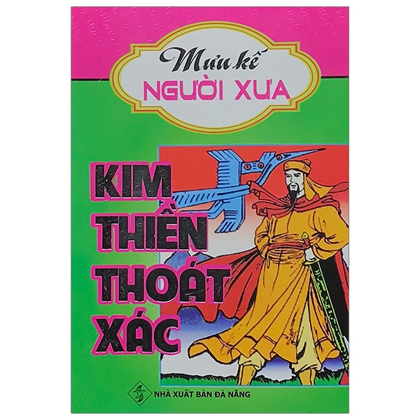 kim thiền thoát xác - mưu kế người xưa