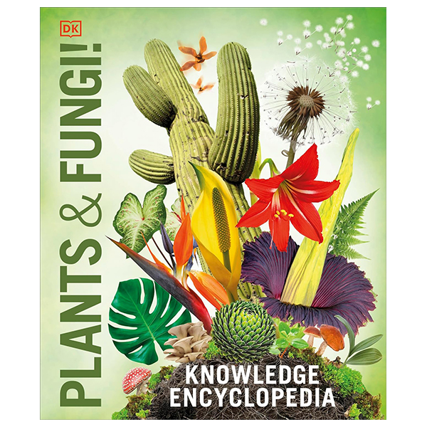 knowledge encyclopedia - plants and fungi