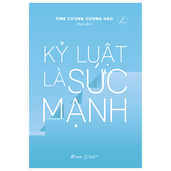 kỷ luật là sức mạnh