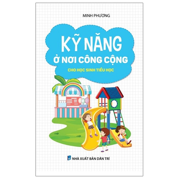 kỹ năng ở nơi công cộng cho học sinh tiểu học