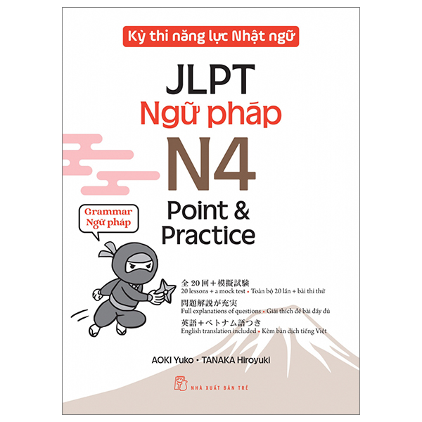 kỳ thi năng lực nhật ngữ jlpt - n4 point & practice - ngữ pháp