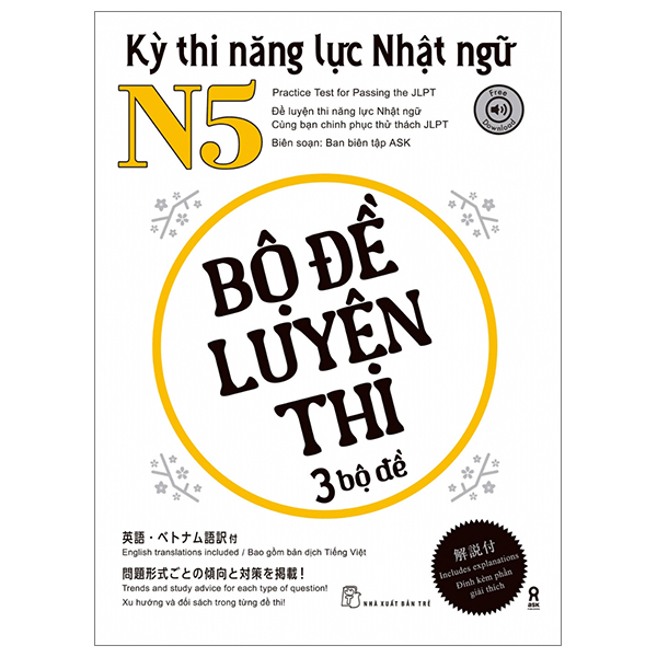 kỳ thi năng lực nhật ngữ n5 - bộ đề luyện thi (3 bộ đề)