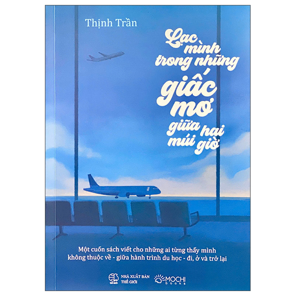 Lac Minh Trong Nhung Giac Mo Giua Hai Mui Gio