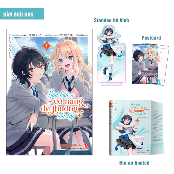 làm bạn với cô nàng dễ thương nhì lớp - tập 1 - bản giới hạn - tặng kèm standee bế hình + postcard + bìa áo limited