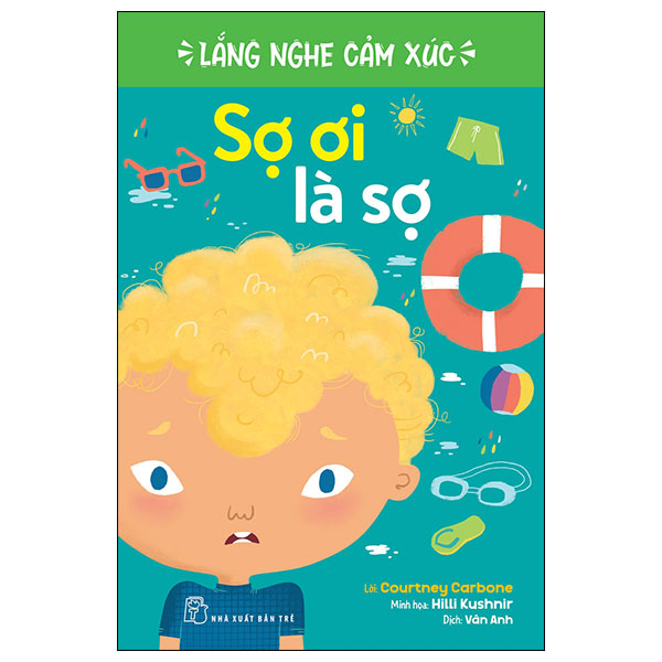 lắng nghe cảm xúc - sợ ơi là sợ