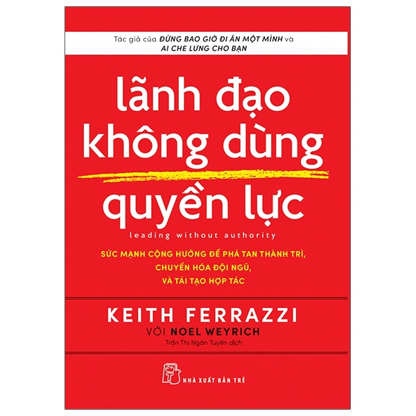 lãnh đạo không dùng quyền lực - leading without authority