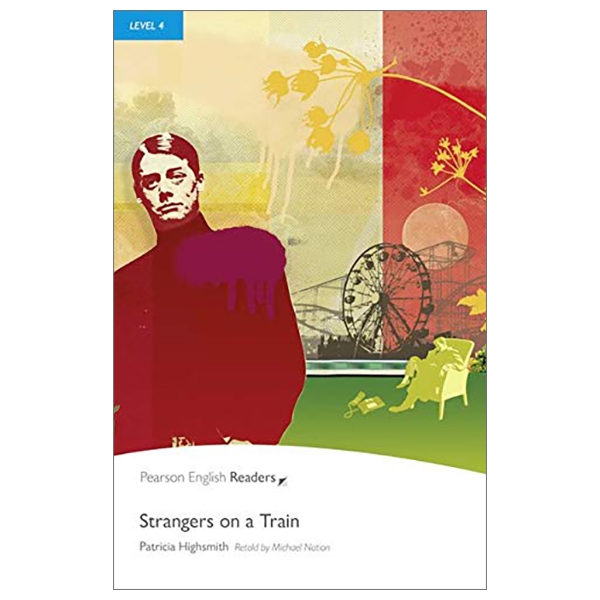 level 4: strangers on a train book and mp3 pack (pearson english graded readers)