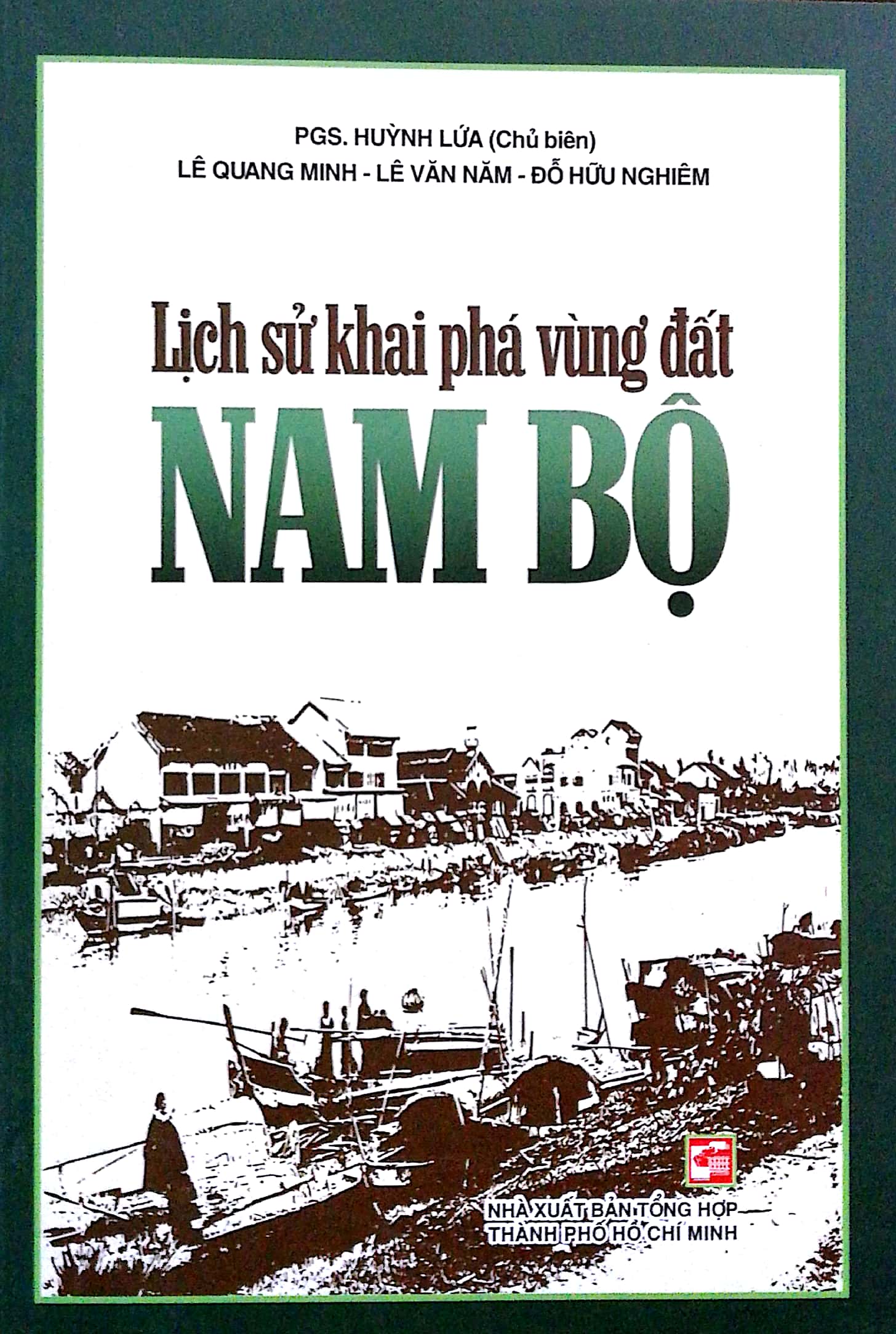 lịch sử khai phá vùng đất nam bộ