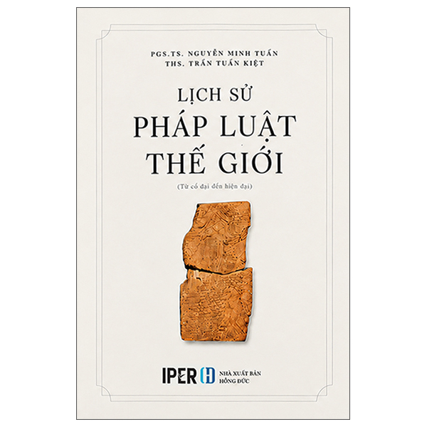 Lịch Sử Pháp Luật Thế Giới (Từ Cổ Đại Đến Hiện Đại)