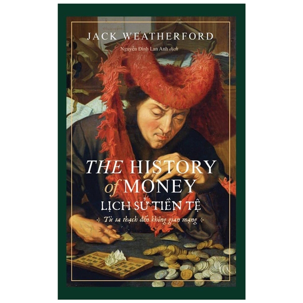 lịch sử tiền tệ - the history of money