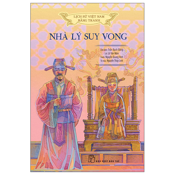 Lich Su Viet Nam Bang Tranh - Nha Ly Suy Vong - Ban Mau