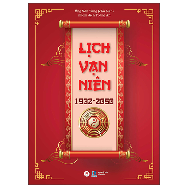 Lich Van Nien 1932-2050 - Bia Cung (Tai Ban 2025)