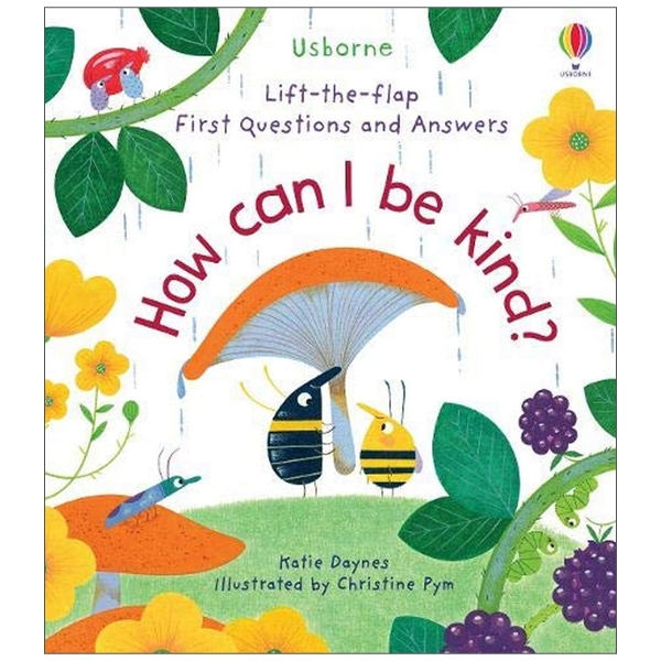 lift-the-flap first questions and answers how can i be kind?