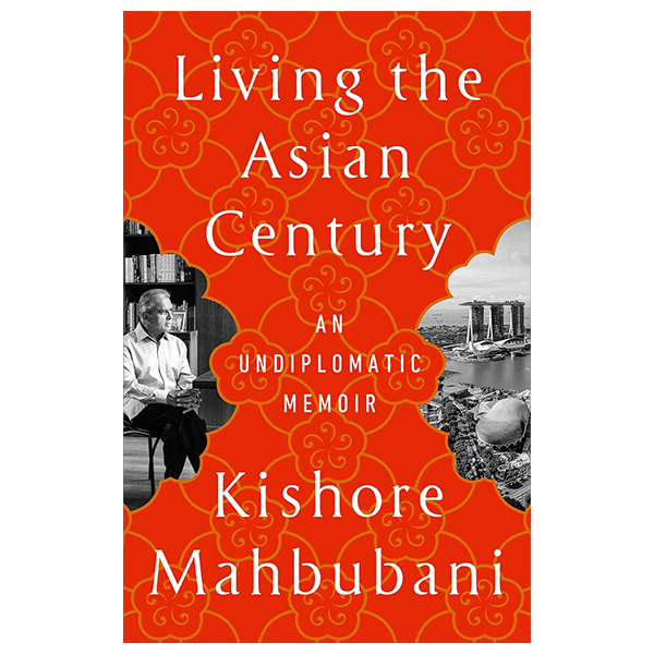 Living The Asian Century