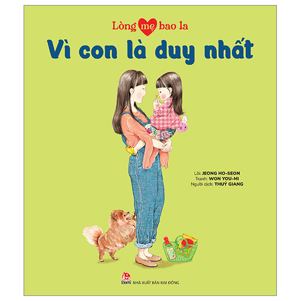 lòng mẹ bao la - vì con là duy nhất