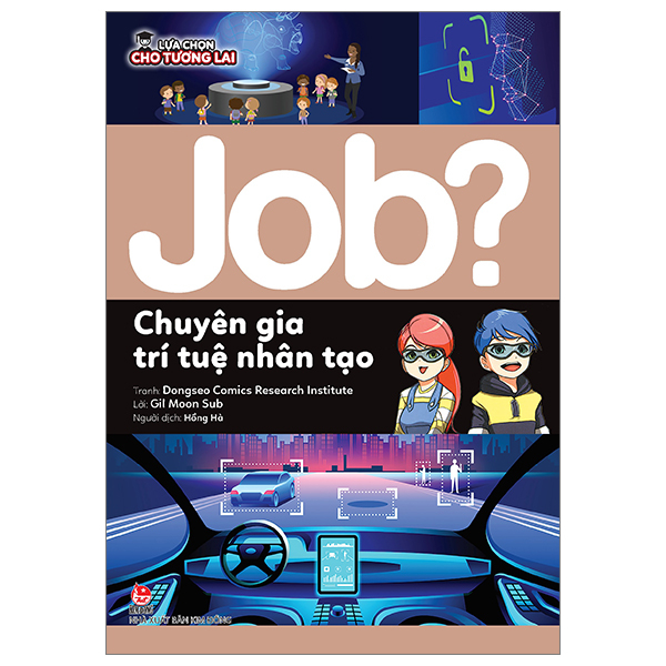 lựa chọn cho tương lai - job? - chuyên gia trí tuệ nhân tạo