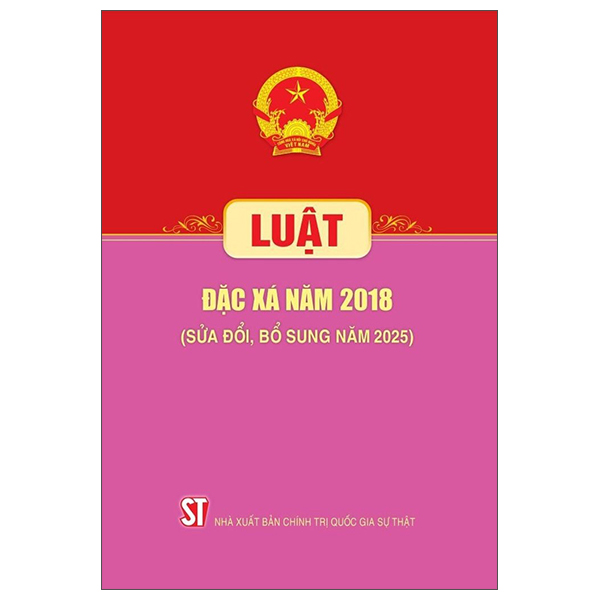 Luật Đặc Xá Năm 2018 (Sửa Đổi, Bổ Sung Năm 2025)
