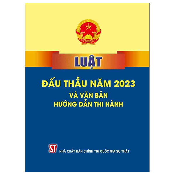 luật đấu thầu năm 2023 và văn bản hướng dẫn thi hành