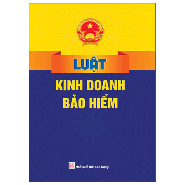 Luật Kinh Doanh Bảo Hiểm