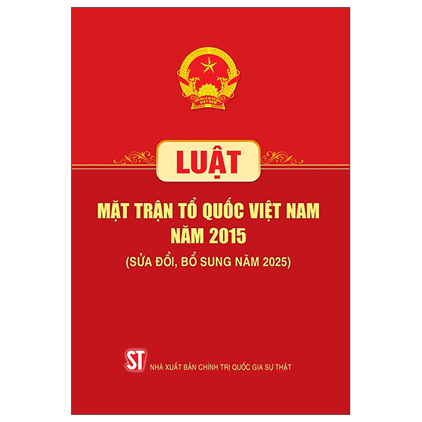 Luat Mat Tran To Quoc Viet Nam Nam 2015 (Sua Doi, Bo Sung Nam 2025)