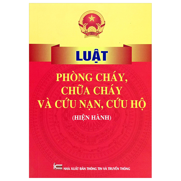 Luat Phong Chay, Chua Chay Va Cuu Nan, Cuu Ho (Hien Hanh)