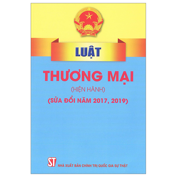 luật thương mại (hiện hành) (sửa đổi năm 2017, 2019)