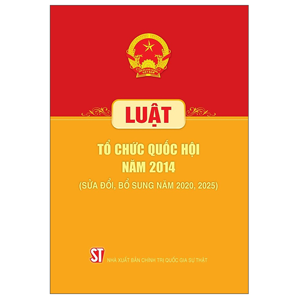 Luat To Chuc Quoc Hoi Nam 2014 (Sua Doi, Bo Sung Nam 2020, 2025)