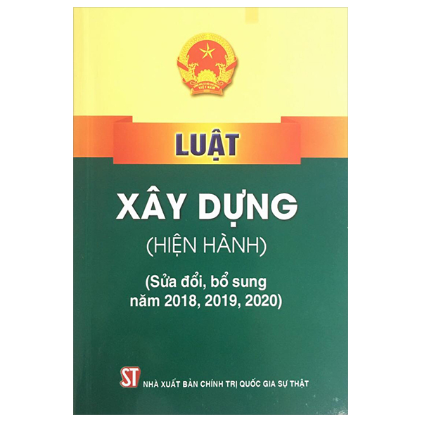 luật xây dựng (hiện hành)(sửa đổi, bổ sung năm 2016, 2018, 2019, 2020)
