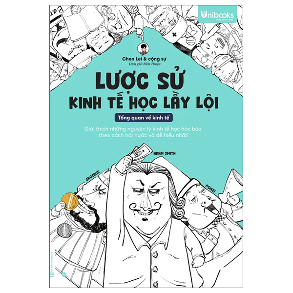 Lược Sử Kinh Tế Học Lầy Lội - Tổng Quan Về Kinh Tế
