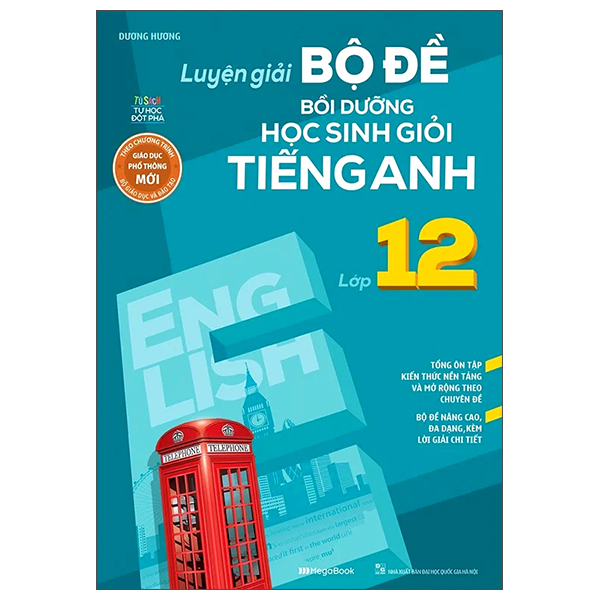 luyện giải bộ đề bồi dưỡng học sinh giỏi tiếng anh lớp 12