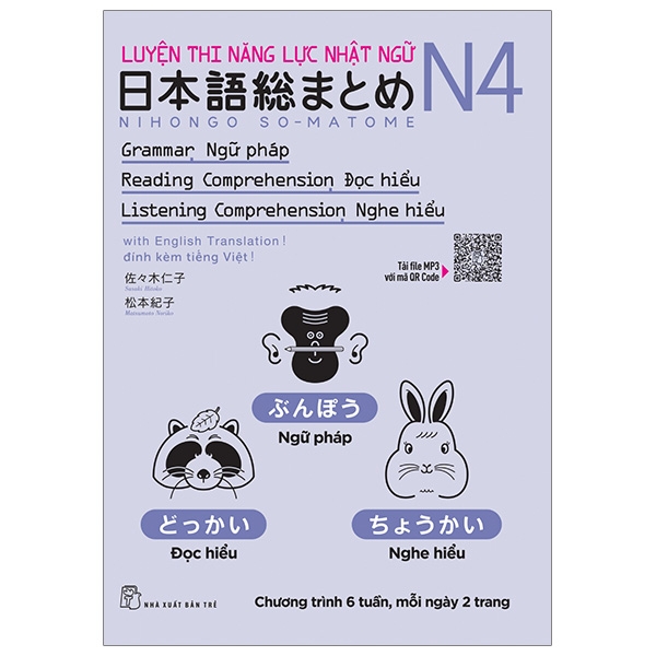 luyện thi năng lực nhật ngữ n4: ngữ pháp, đọc hiểu, nghe hiểu