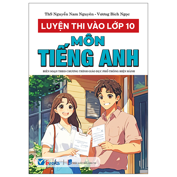 Luyện Thi Vào Lớp 10 - Môn Tiếng Anh