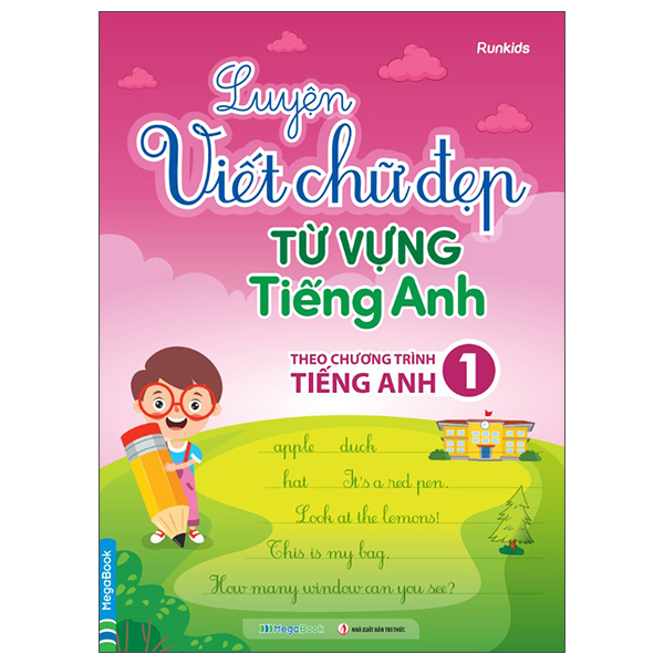Luyện Viết Chữ Đẹp - Từ Vựng Tiếng Anh - Theo Chương Trình Sách Giáo Khoa 1 (Tái Bản 2026)
