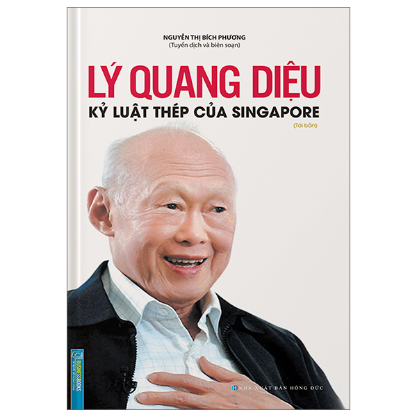 lý quang diệu - kỷ luật thép của singapore (bìa cứng)