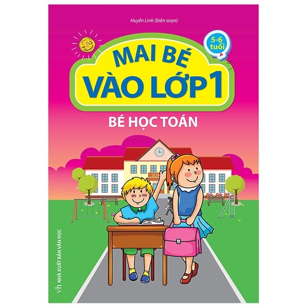 mai bé vào lớp 1 - bé học toán (2021)