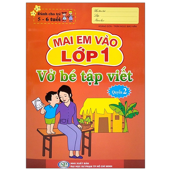 mai em vào lớp 1 - dành cho trẻ 5-6 tuổi - vở bé tập viết - quyển 2 (tái bản 2024)